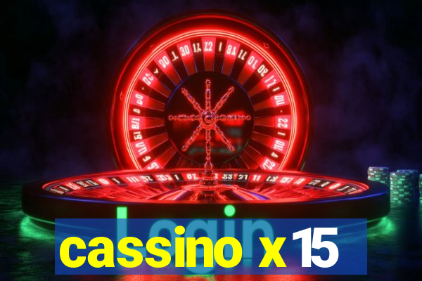 cassino x15